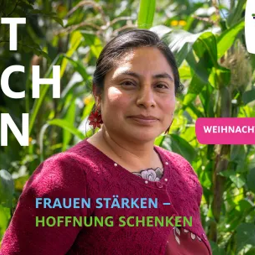 Das Bild zeigt das Kampagnenmotto der Weihnachtsaktion Adveniat mit einer Frau im Urwald