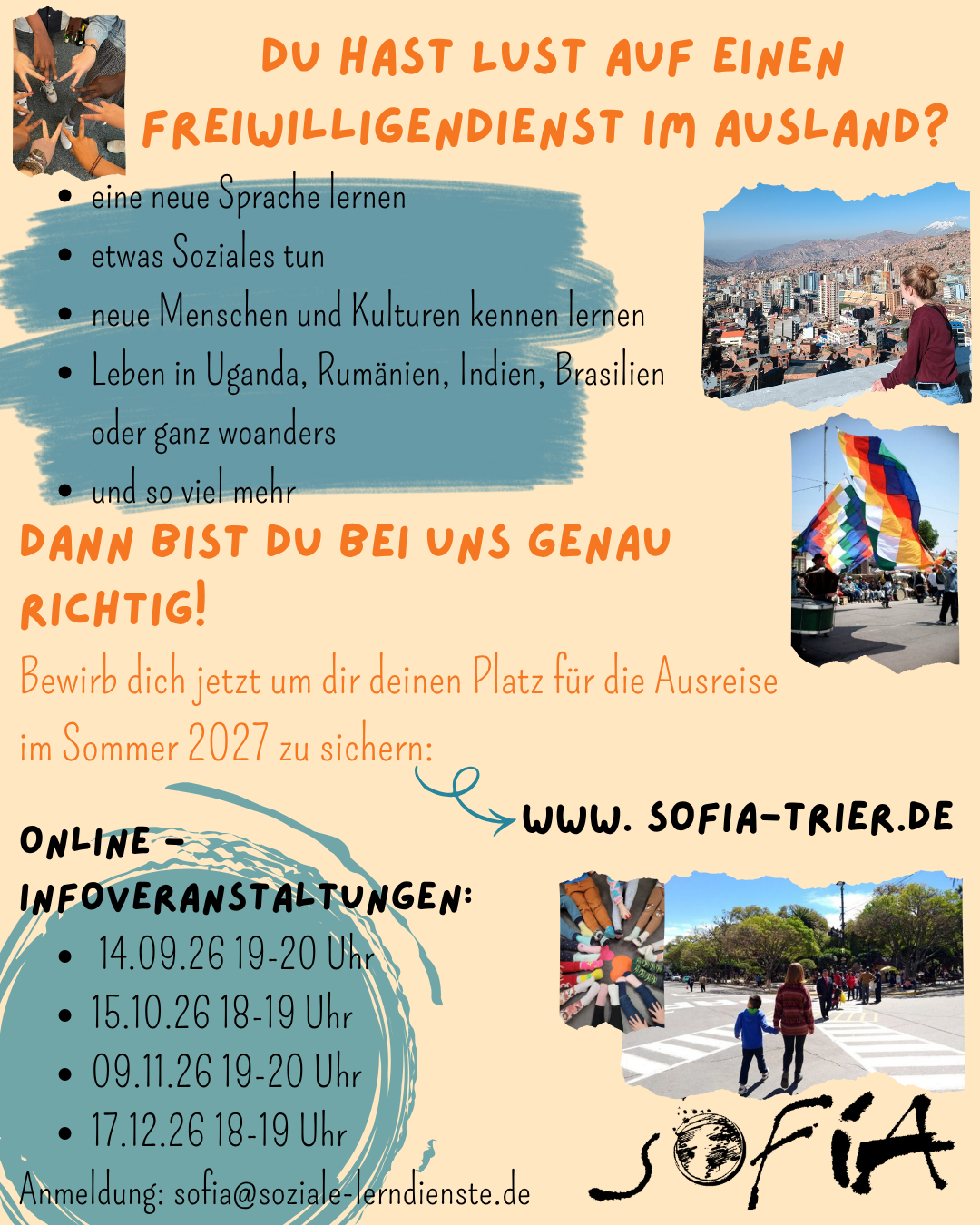 Bewirb dich jetzt für deinen Freiwilligendienst im Ausland (3) (c) SoFia e.V., Trier Aktionsplakat für die neue Bewerbungsrunde für Friedensdienste im Ausland