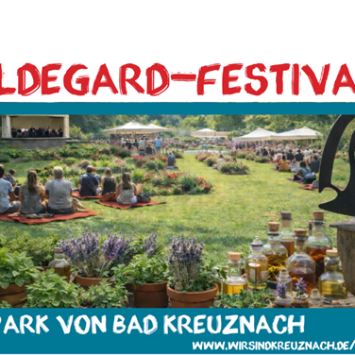 Das Bild zeigt das Aktionsplakat für das Hildegard-Festival im Kurpark von Bad Kreuznach