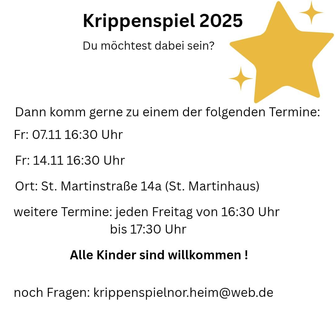 Das Bild zeigt als Titel die Bezeichnung der Aktion Krippenspiel 2025, verbunden mit einem goldenen Stern. Darunter sind die Termine für die Probentage aufgeführt. (c) Vanessa Kamm Das Bild zeigt als Titel die Bezeichnung der Aktion Krippenspiel 2025, verbunden mit einem goldenen Stern. Darunter sind die Termine für die Probentage aufgeführt.