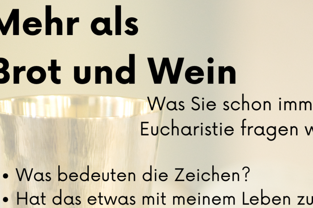 Das Bild zeigt das Einladungsplakat zur Veranstaltung 'Mehr als Brot und Wein'