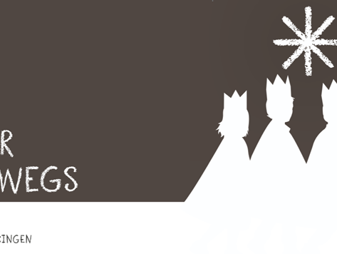 Das Bild zeigt die stilisierte Silhouette der 3 Könige unter einem Stern mit dem Slogan ' Wir sind wieder unterwegs'