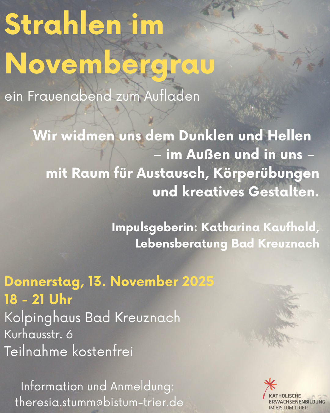 Das Bild zeigt vor einem grauen Hintergrund den Einladungstext für die Veranstaltung Strahlen im Novembergrau