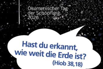 Das Bild zeigt im oberen Bereich eine Wolke vor dunklem Hintergrund mit dem Motto des Tags der Schöpfung, darunter ein Kopf der über die Erdkugel zur Wolke blickt.