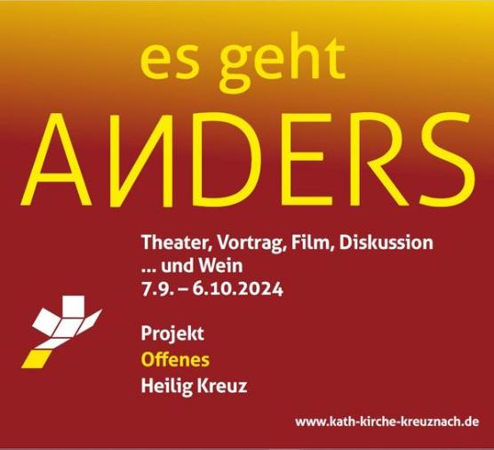 Die Grafik zeigt das Aktionsplakat 'es geht anders' der Projektgruppe Offenes Heilig Kreuz